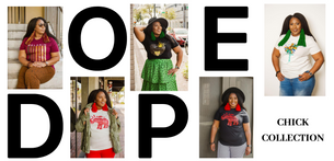The Dope Chick Collection